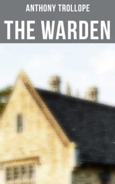 the warden (ebook)-anthony trollope-4064066394844