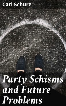party schisms and future problems (ebook)-4064066438944