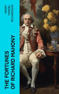 the fortunes of richard mahony (ebook)-henry handel richardson-4066339571044