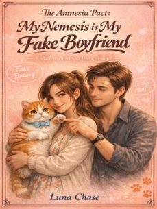 the amnesia pact: my nemesis is my fake boyfriend (ebook)-luna chase-4069829343244