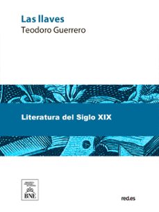 las llaves (ebook)-teodoro guerrero-4099995488944