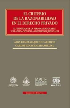 el criterio de la razonabilidad en el derecho privado (ebook)-4099995591644