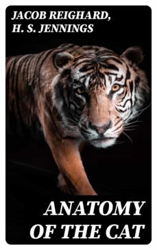 anatomy of the cat (ebook)-jacob reighard-h. s. jennings-8596547338444