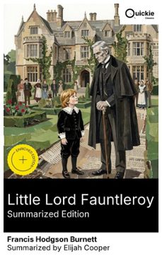 little lord fauntleroy (summarized edition) (ebook)-francis hodgson burnett-8596547877844
