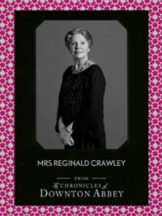 mrs reginald crawley (ebook)-jessica fellowes-matthew sturgis-9780007517244