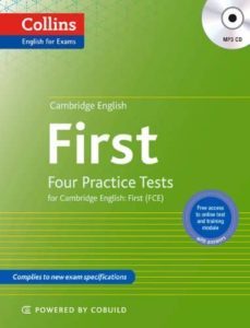 collins cambridge english first. four practice tests for fce-9780007529544