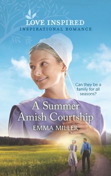 a summer amish courtship (ebook)-emma miller-9780008907044