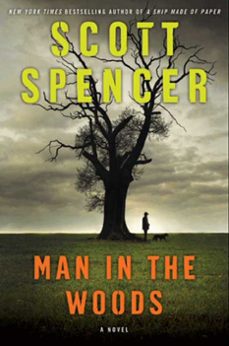 man in the woods (ebook)-scott spencer-9780062010544