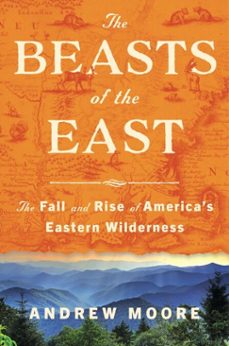 the beasts of the east-andrew moore-9780063001244