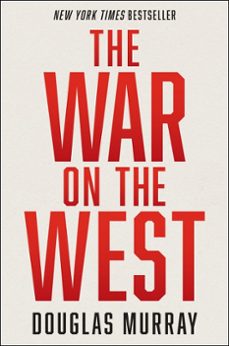 the war on the west (ebook)-douglas murray-9780063162044