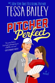 pitcher perfect (ebook)-tessa bailey-9780063380844
