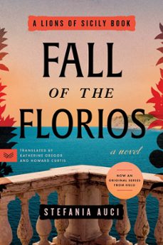 fall of the florios (ebook)-stefania auci-9780063389144
