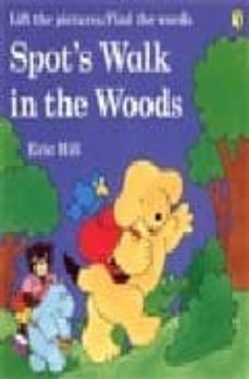 spot s walk in the woods-9780140552744
