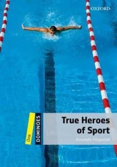 dominoes 1 true heroes sport mrom pk ed10-9780194247344