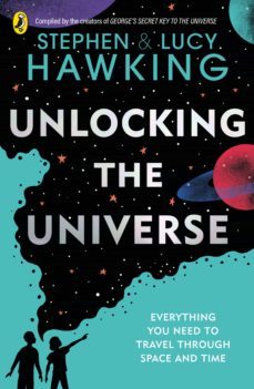 unlocking the universe (ebook)-stephen hawking-lucy hawking-9780241415344