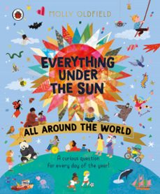 everything under the sun: all around the world (ebook)-molly oldfield-9780241619544