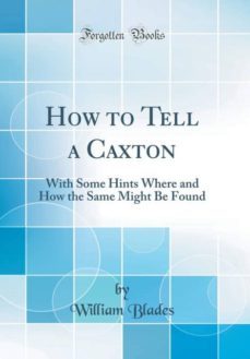 how to tell a caxton-9780265250044