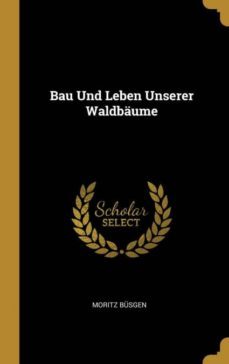 bau und leben unserer waldbume-9780270182644