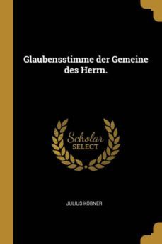 glaubensstimme der gemeine des herrn.-9780274393244