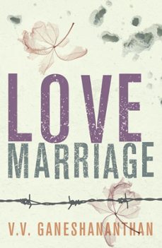 love marriage (ebook)-v. v. ganeshananthan-9780297855644
