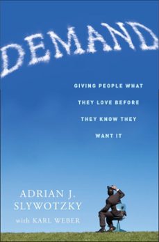 demand (ebook)-adrian slywotzky-karl weber-9780307887344