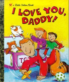 i love you, daddy!-edie evans-9780307978844