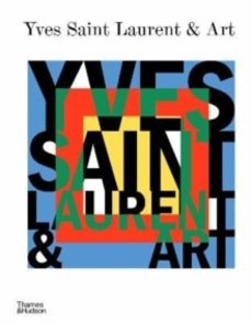 yves saint laurent and art-mouna mekour-9780500025444