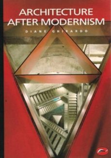 architecture after modernism-diane ghirardo-9780500202944
