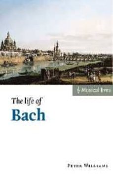 the life of bach-peter williams-9780521533744