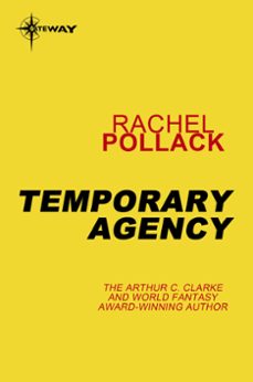 temporary agency (ebook)-rachel pollack-9780575119444
