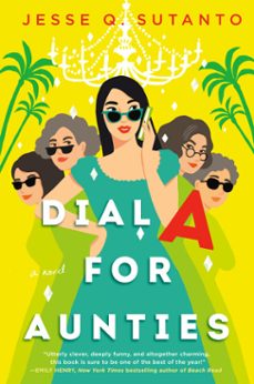 dial a for aunties (ebook)-jesse q sutanto-9780593333044