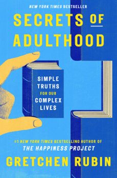 secrets of adulthood (ebook)-gretchen rubin-9780593800744
