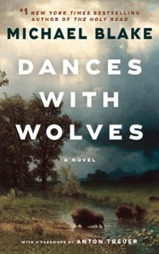 dances with wolves (ebook)-michael blake-9780593974544