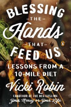 blessing the hands that feed us (ebook)-vicki robin-9780698151444