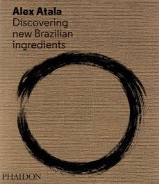 alex atala d.o.m.-alex atala-alain ducasse-9780714865744