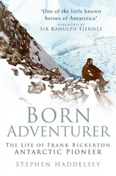 born adventurer (ebook)-stephen haddelsey-9780752495644