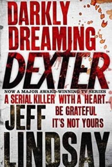 darkly dreaming dexter-jeff lindsay-9780752865744