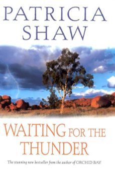 waiting for the thunder (ebook)-patricia shaw-9780755389544