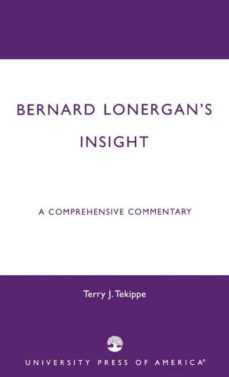 bernard lonergans insight-9780761825944