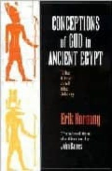 conceptions of god in ancient egypt: the one and the many-9780801483844