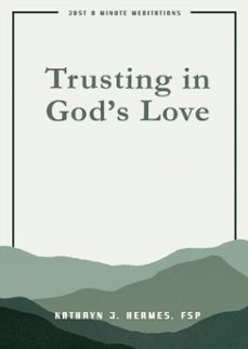 trusting in gods love, jamm (ebook)-fsp kathryn j. hermes-9780819834744