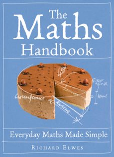 the maths handbook (ebook)-richard elwes-9780857386144