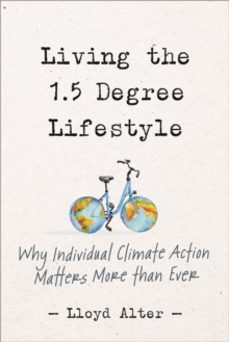 living the 1.5 degree lifestyle-lloyd alter-9780865719644