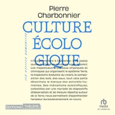 culture ecologique (audiolibro)-pierre charbonnier-9781004217144
