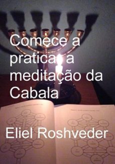 comece a praticar a meditaço da cabala (ebook)-eliel roshveder-9781005467944
