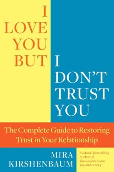i love you but i don't trust you (ebook)-mira kirshenbaum-9781101560044