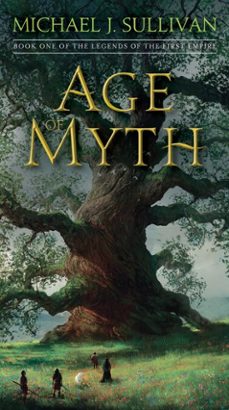 age of myth (ebook)-michael j. sullivan-9781101965344