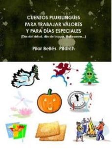 cuentos plulingues para trabajar valores y para dias especiales (ebook)-9781291611144