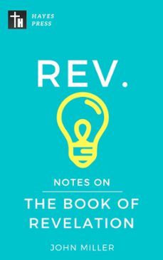notes on the book of revelation (ebook)-john miller-9781386010944