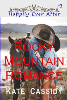 rocky mountain romance (ebook)-kate cassidy-9781386714644